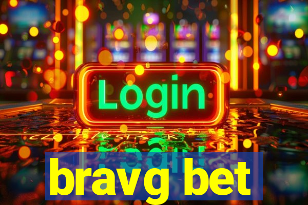 bravg bet